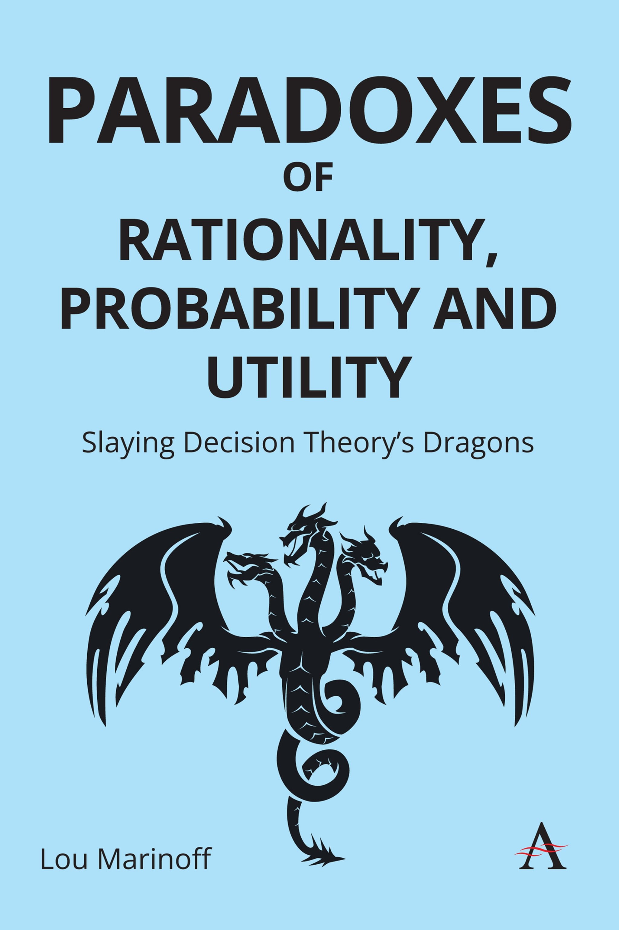 Cover image for Paradoxes of Rationality, Probability and Utility ISBN 9781839998690